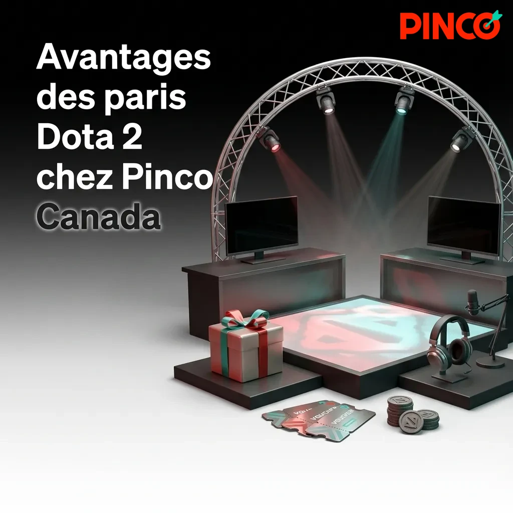 Pinco Canada Dota 2 betting advantages including bonuses, payment methods, and customer support features